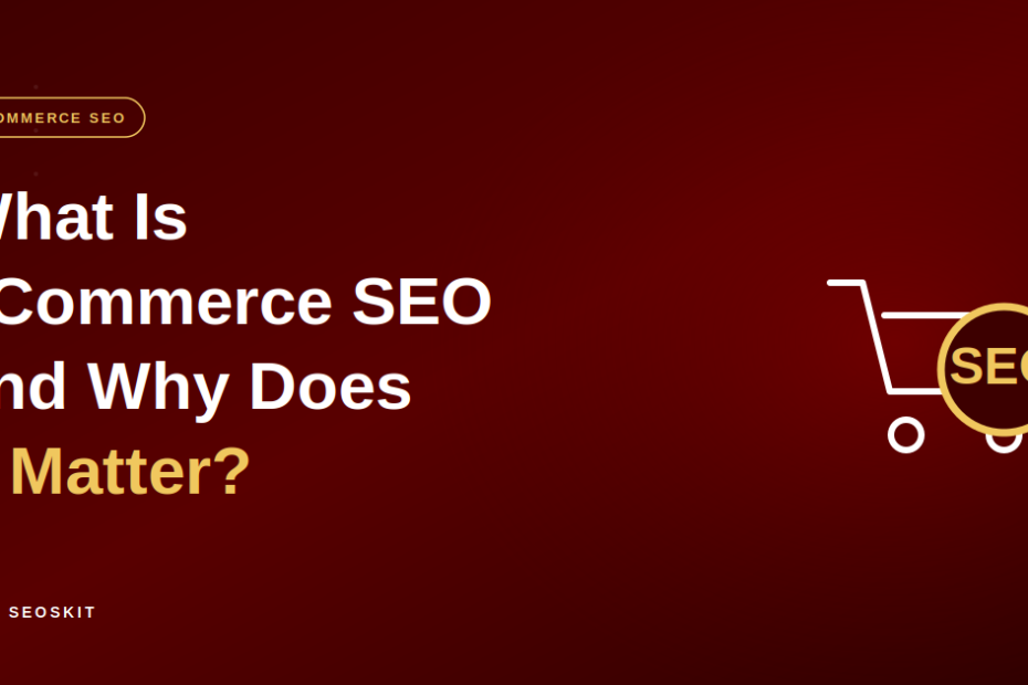 what_is_ecommerce_seo